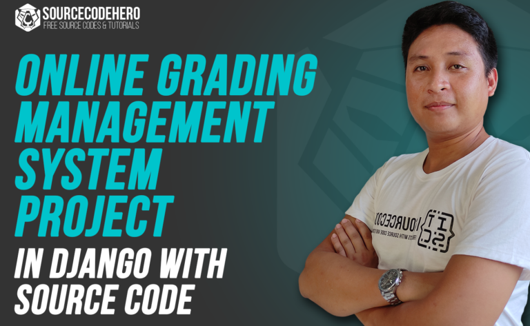 Online Grading Management System Project in Django with Source Code