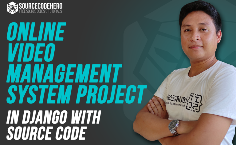 Online Video Management System Project in Django with Source Code