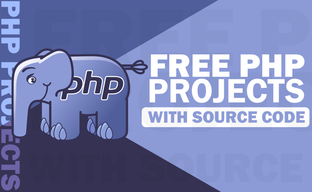 PHP projects with free to download source codes