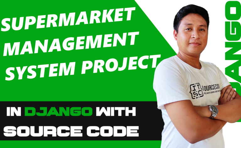 Supermarket Management System Project in Django with Source Code
