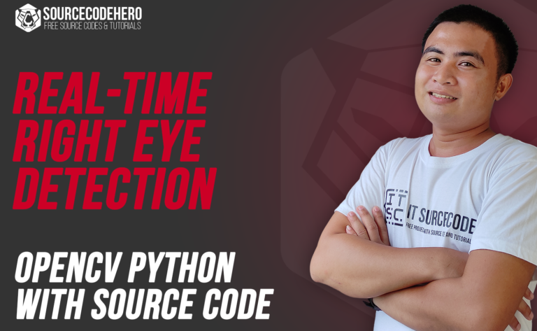 Real-Time Right Eye Detection OpenCV Python With Source Code
