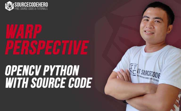 Warp Perspective OpenCV Python With Source Code
