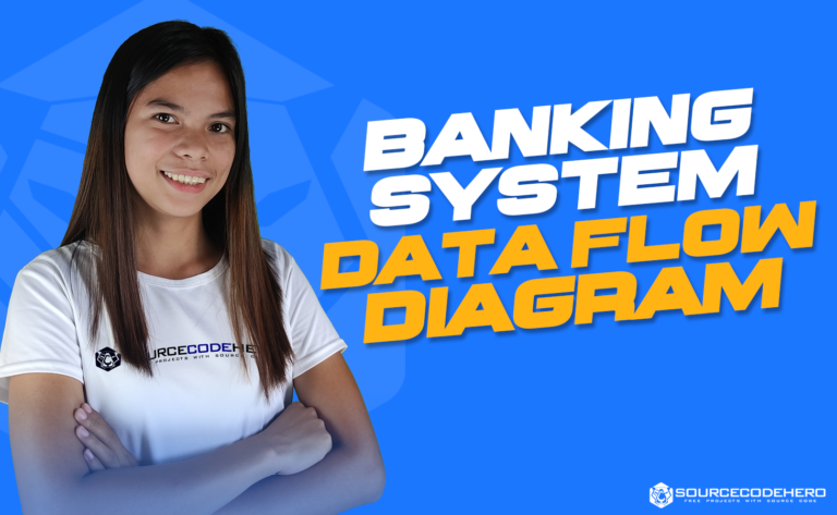 BANKING SYSTEM DATA FLOW DIAGRAM