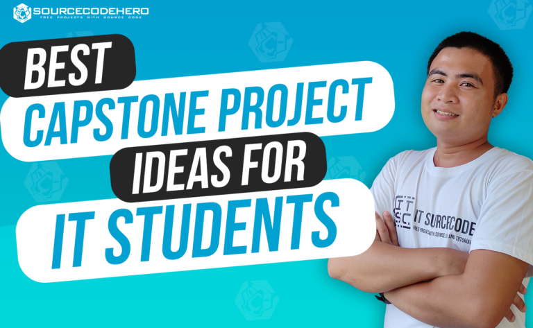 Best Capstone Project Ideas For IT Students