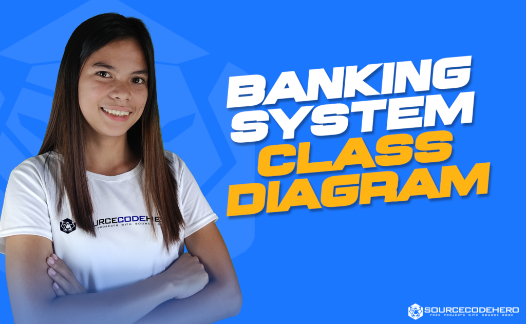 Banking System Class Diagram