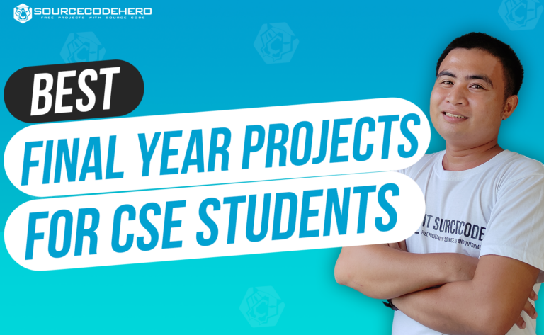 Best Final Year Projects for CSE Students