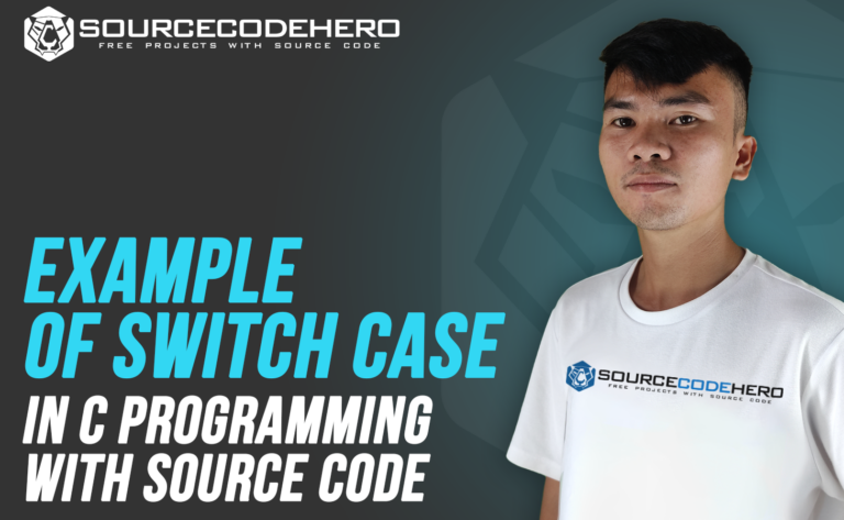 Example of Switch Case in C with Source Code