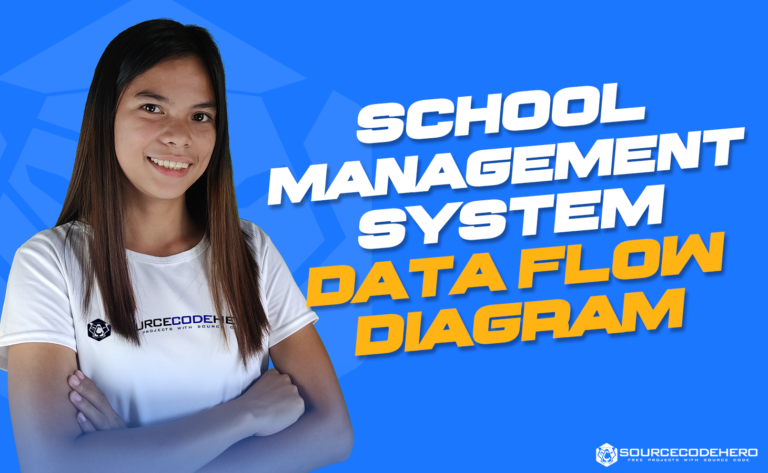 SCHOOL MANAGEMENT SYSTEM DATA FLOW DIAGRAM