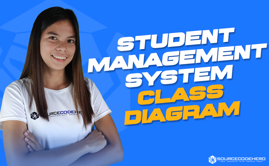 STUDENT MANAGEMENT SYSTEM CLASS DIAGRAM