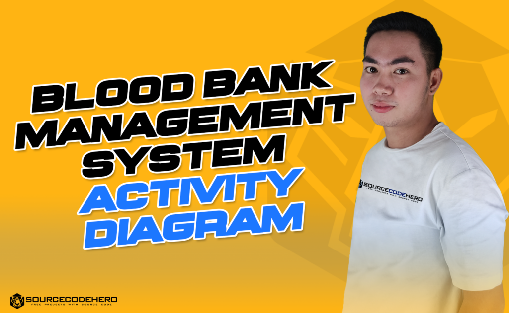 Activity Diagram for Blood Bank Management System