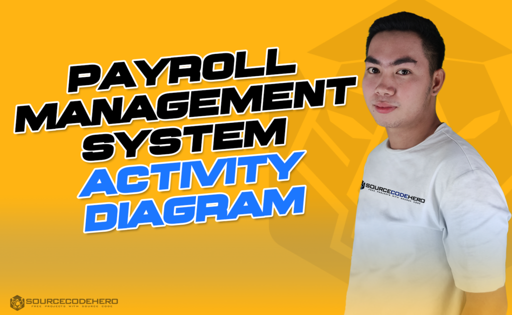 Activity Diagram for Payroll Management System