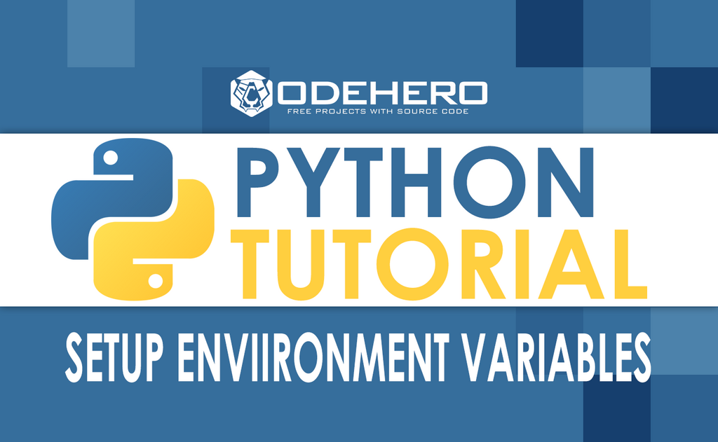 Setting Environment Variables In Python